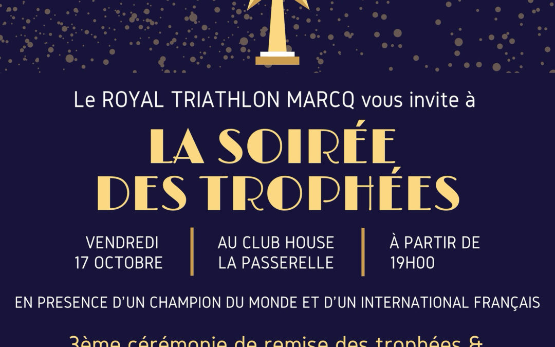 17 octobre 2025 : 3ème soirée des trophées